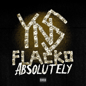 Absolutely by YNS Flocko