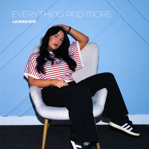 Everything and More by Lauren Eve