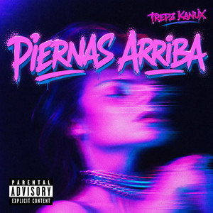 Pierna Arriba by Trepz Kanux