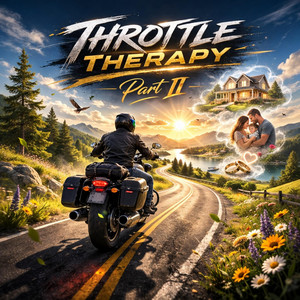 Throttle Therapy, Pt. II