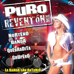 La Banda San Antonio - Reventón Romántico