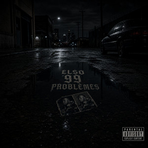 99 PROBLÈMES by ELSO