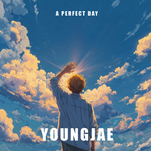 A Perfect Day by YOUNGJAE