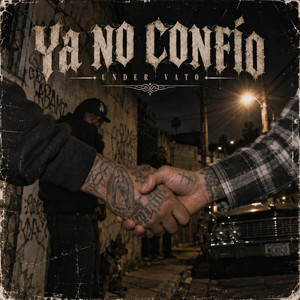 Hablan De Mi by Under Vato
