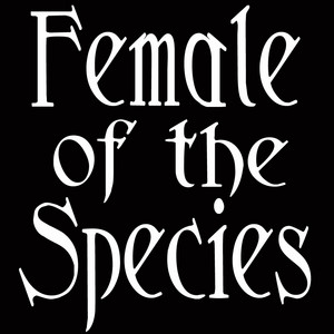 female of the species