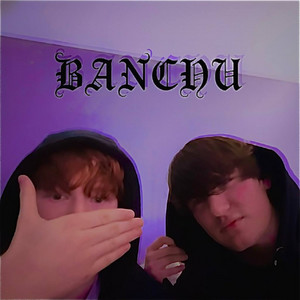 BANCHU