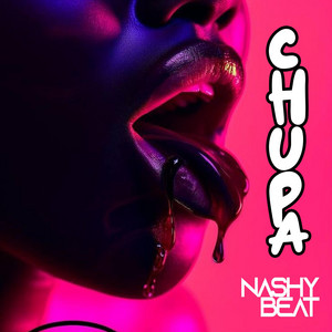 Chupa by Nashy Beat