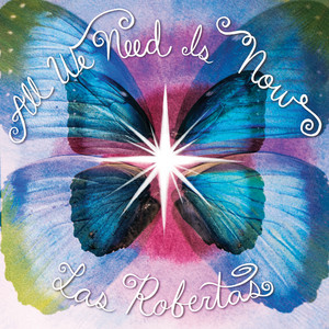 It's Alright (Open Your Eyes) by Las Robertas
