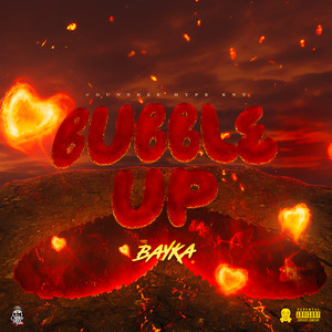 Bubble Up by Bayka, Countree Hype