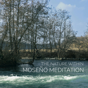 Moseño Meditation