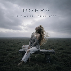 Обкладинка: The Quiet I Still Need