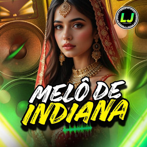Melô De Indiana by L J reggae hit oficial