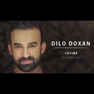 Dilo Doxan - Fatimê