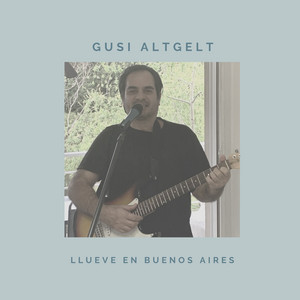 Llueve en Buenos Aires by Gusi Altgelt