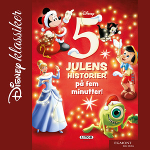 Julens historier på fem minutter (Del 11) by Disney klassiker på norsk