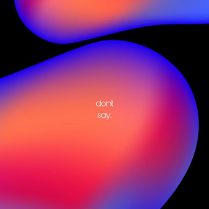 dont say by RaperTee