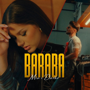 Baraba by MIA, DARKO