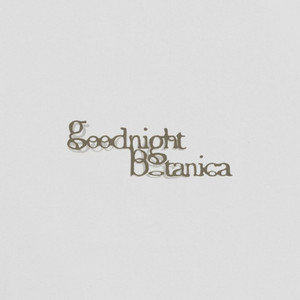 Goodnight Botanica Number One cover art