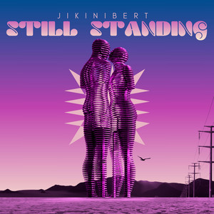 Still Standing by Jikinibert