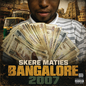 BANGALORE 2007 by Skere Maties