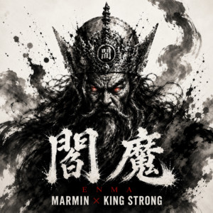 閻魔 (feat. KING STRONG) by MARMIN, KING STRONG