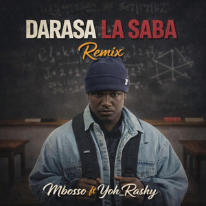 Darasa La Saba by Mbosso, Yoh_Rashy