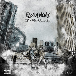 Elocuencias by JM, BELEKAS_BLKS