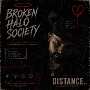 SAY IT (LIKE YOU MEAN GOODBYE) by Broken Halo Society