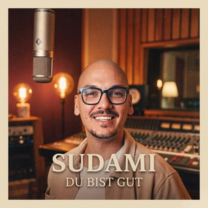 Sudami - Du bist Gut