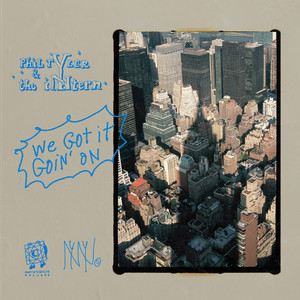 We Got It Goin' On by Phil Tyler, the intern