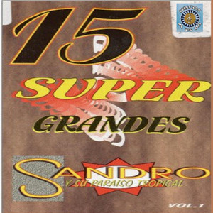 Sandro Y Su Paraíso Tropical poster