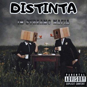 DISTINTA by 1M STREAMS MAFIA
