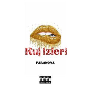 Paranoya - Ruj İzleri