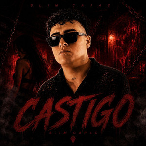 Castigo by Dr Kaze, SLIM CAPAC