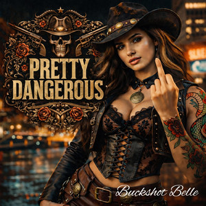 Lipstick & Loaded (Outlaw Rap, Dark Country Music) by Buckshot Belle