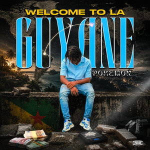 Welcome To La Guyane by POKEMON