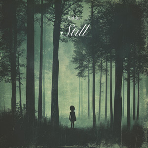 Still by Kiddo