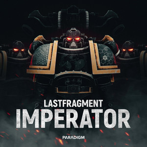 IMPERATOR by Lastfragment