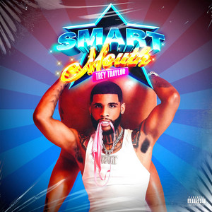 Smart Mouth by Trey Traylor