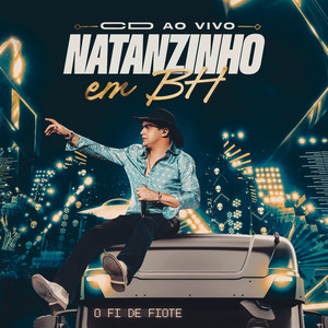 A Noite - Ao Vivo by Natanzinho Lima Album Cover
