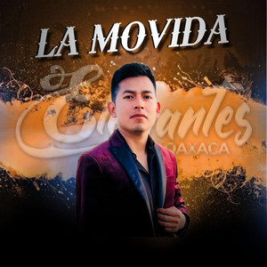 Elegantes De Oaxaca - LA MOVIDA