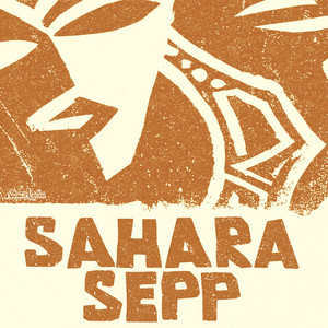 Karl Hector & The Malcouns — Sahara Sepp (2026)