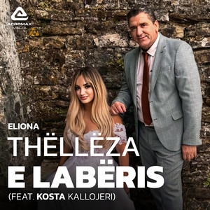 Eliona - Thelleza E Laberis (feat. Kosta Kallojeri)