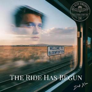 The Ride Has Begun by Dirk Koen