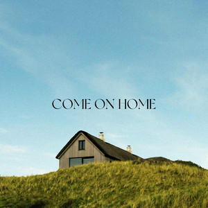 Come on Home by Revoir, Hazue