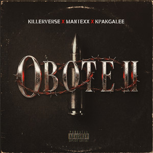 Obote II by Killerverse, Mantexx, Kpakgalee