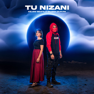 Kejoo Beats - Tu Nizani (feat. Dilşah Gücüm)