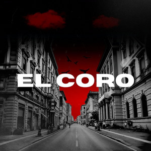 EL CORO by leo el camarada