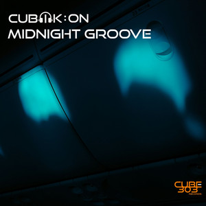 Midnight Groove by Cubik:On