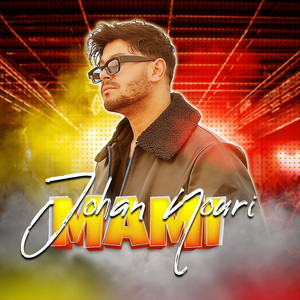 Johan Nouri - Mami